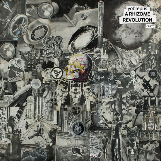Yobrepus - A Rhizome Revolution Part 2 (Vinyl)