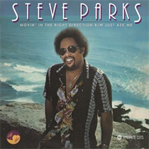 Parks, Steve: Movin' In The Right Direction (Vinyl) RSD 2021