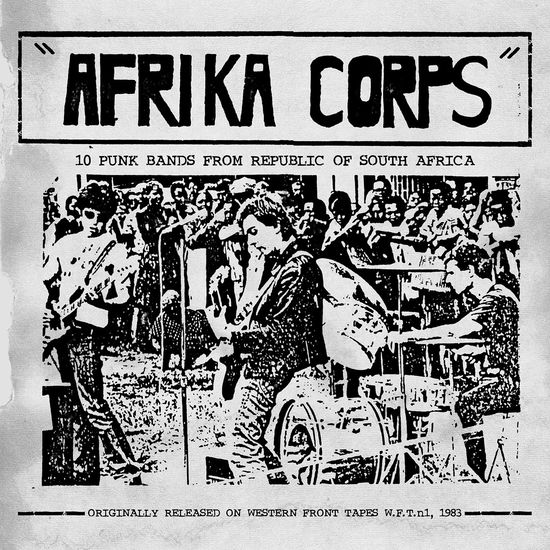Various Artists - Afrika Corps – 10 Punk Bands From Republic Of South Africa (Vinyl)