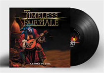 Timeless Fairytale - A Story To Tell (Vinyl)