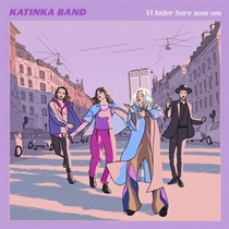 Katinka Band - Vi Lader Bare Som Om (CD)