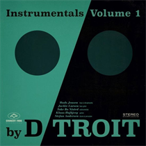 D/troit - Instrumentals Volume 1 (Vinyl)