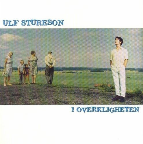 ULF STURESSON - I OVERKLIGHETEN (180G VINYL) (Vinyl)