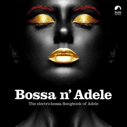 Adele - Bossa N\' Adele 