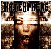 Hatesphere: Hatesphere