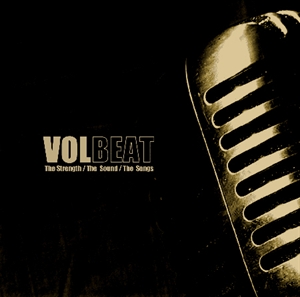 Volbeat: The Strength/The Sound/The Songs (CD)