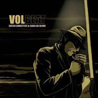 Volbeat: Guitar Gangsters & Cadillac Blood (Vinyl)
