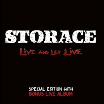 Storace - Live And Let Live (CD)