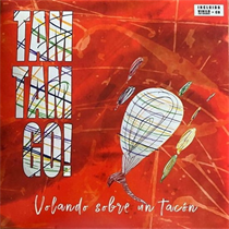 Tam Tam Go! - Volando Sobre Un Tacòn (Lp On Red Vinyl+Cd)