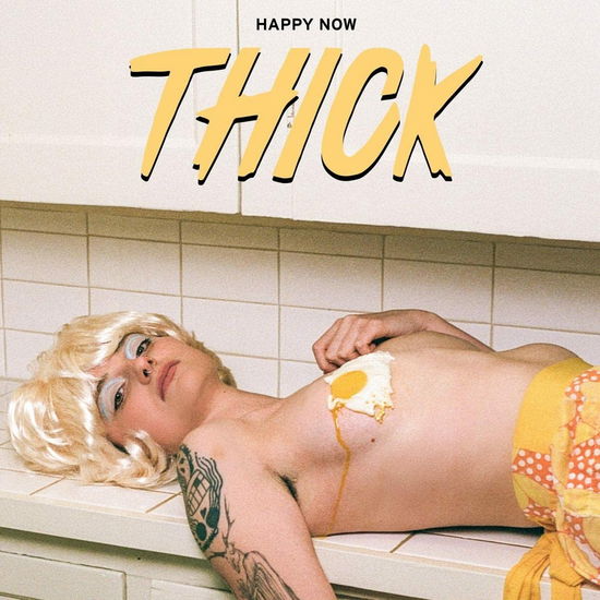 THICK - HAPPY NOW (YELLOW/WHITE EGG VINYL) (Vinyl)