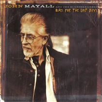 John Mayall & The Bluesbreakers - Blues for the lost days (Vinyl)