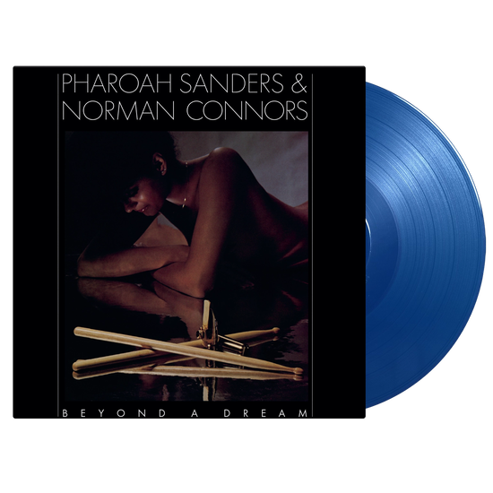 Pharoah Sanders & Norman Connors: Beyond A Dream (Live At Montreux Jazz Festival)(Vinyl)