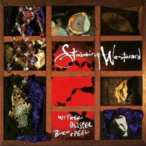 STABBING WESTWARD - Wither Blister Burn + Peel (Vinyl)