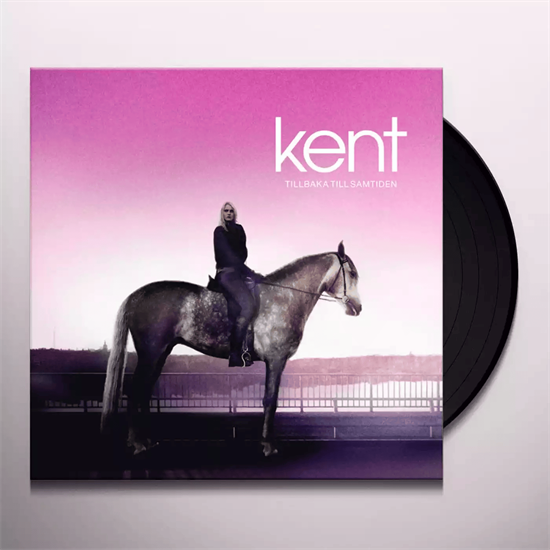 KENT - TILLBAKA TILL SAMTIDEN (Vinyl)