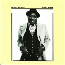 Muddy Waters - Hard Again (Vinyl)
