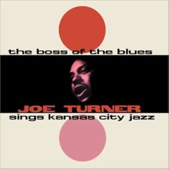 Joe Turner - The Boss Of The Blues Sings Kansas City Jazz (Vinyl)