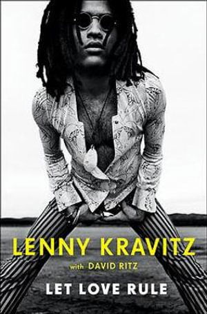Let Love Rule - Lenny Kravitz (BOG)