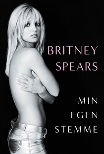 Britney Spears - Min Egen Stemme (Bog)