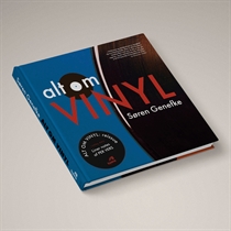 Søren Genefke: Alt Om Vinyl (Bog)