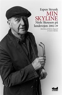Skousen, Niels: Min Skyline - Niels Skousen på landevejen 2002-19 (Bog)