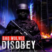 Bad Wolves: Disobey (2xVinyl)