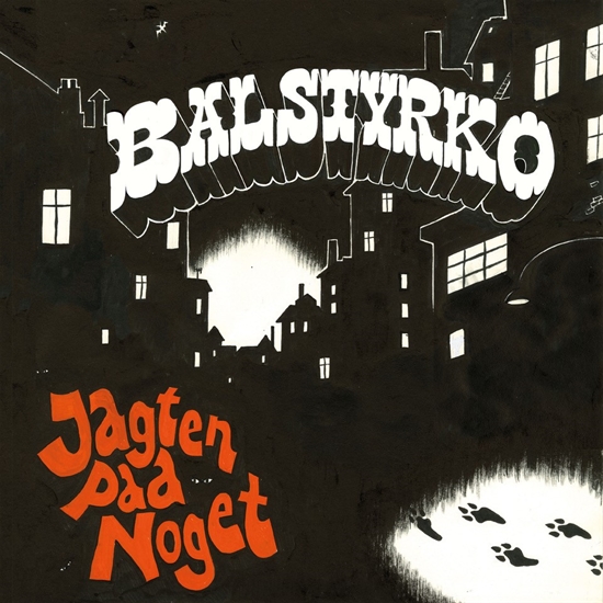 Balstyrko - Jagten Paa Noget (Vinyl)
