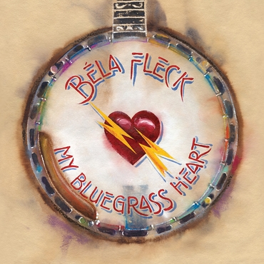 B la Fleck - My Bluegrass Heart (Vinyl) - LP VINYL