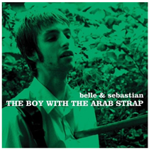 Belle And Sebastian: The Boy With The Arab Strap (RSD2021) (Vinyl)