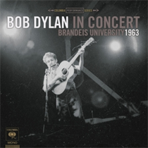 Dylan, Bob: In Concert: Brandeis University (Vinyl)
