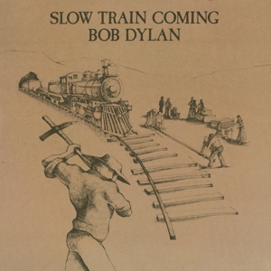 Dylan, Bob: Slow Train Coming (Vinyl)