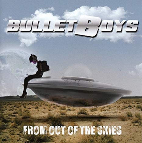Bulletboys: From Out of the Skies (CD)