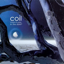 Coil: Musick To Play In The Dark 2 (CD)