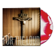D-A-D: A Prayer For The Loud - 2021 Version 1 (Vinyl)
