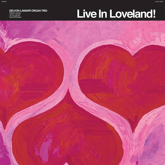 Delvon Lamarr Organ Trio: Live In Loveland! Ltd. (2xVinyl) RSD 2022