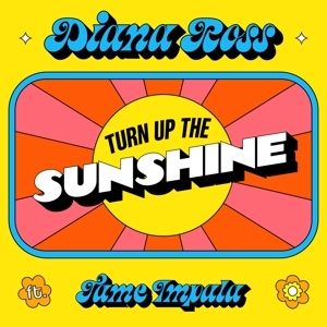 Diana Ross - Turn Up The Sunshine Ltd. (Vinyl)