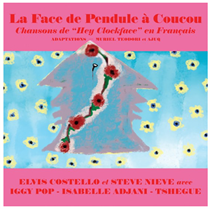Costello, Elvis: La Face De Pendule À Coucou (Vinyl) RSD 2021
