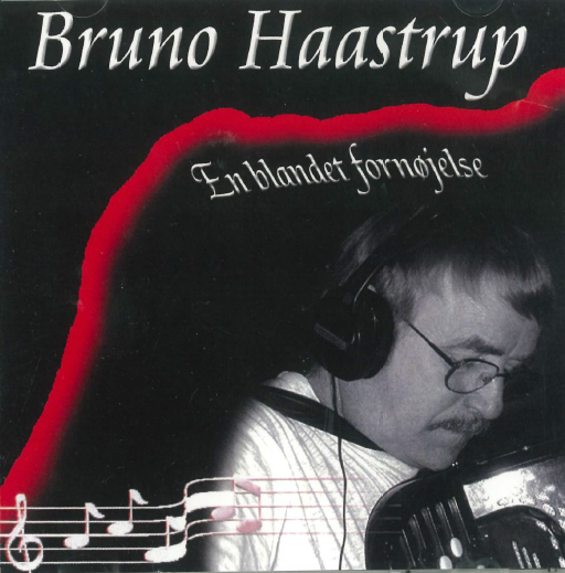 Bruno Haastrup - En Blandet Forn jelse (CD)