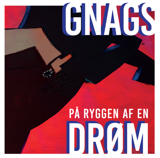 Gnags: På Ryggen Af En Drøm (CD)