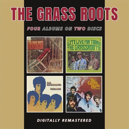 Grass Roots: Where Were You When I Needed You / Let\'s Live for Today / Feelings / Lovin Things (2xCD)