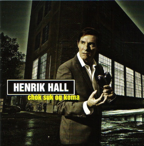 Hall, Henrik: Chok Suk Og Koma (Vinyl)
