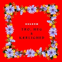 Hugorm - Tro, Hug & Kærlighed (Vinyl)