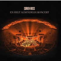 SØREN HUSS - EN HELT ALMINDELIG KONCERT - MED COPENHAGEN PHIL (CD)
