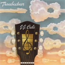 CALE, J.J. - TROUBADOUR -HQ- - LP