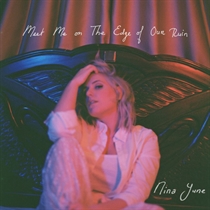 June, Nina: Meet Me on The Edge of Our Run (Vinyl)