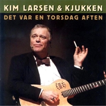 Kim Larsen & Kjukken - Det var en torsdag aften - LP VINYL