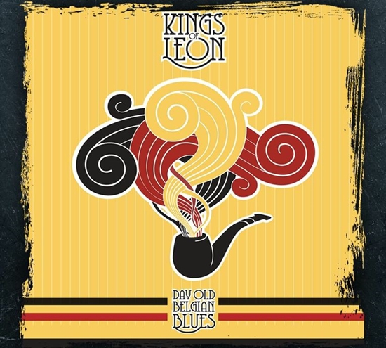 Kings Of Leon: Day Old Belgian Blues (Vinyl)