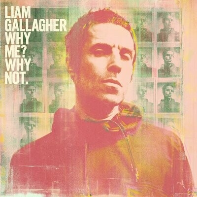 Liam Gallagher - Why Me? Why Not. - CD