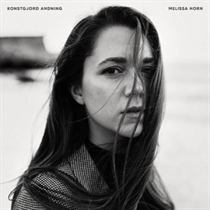 Horn, Melissa: Konstgjord Andning (CD)