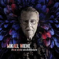 Wiehe, Mikael: Den Siste Mohikanen (Vinyl)