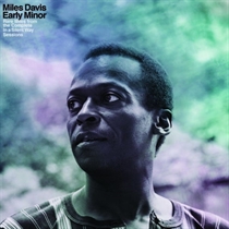 Davis, Miles: Early Minor - Rare Miles From The Complete In A Silent Way Sessions (Vinyl)